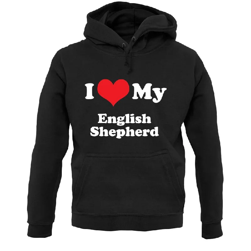 I Love My English Shepherd Unisex Hoodie Hoodie with Elastic Waist Stretchable Comfortable I Love My English Shepherd Unisex Hoodie Hoodie with Elastic Waist Stretchable Comfortable