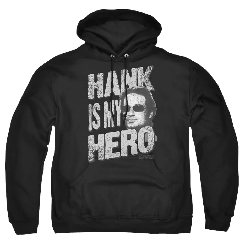 Californication Hank Is My Hero - Pullover Hoodie Solo Sleeve Pullover